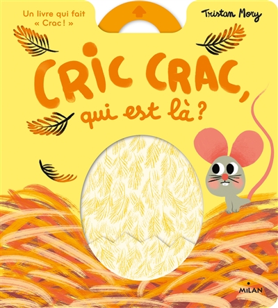CRIC CRAC, QUI EST LA ? CRIC CRAC, QUI EST LA ?