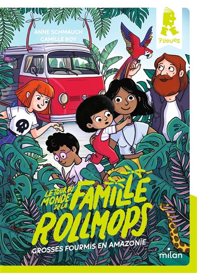 GROSSES FOURMIS EN AMAZONIE - LE TOUR DU MONDE DE LA FAMILLE ROLLMOPS