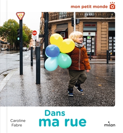 DANS MA RUE