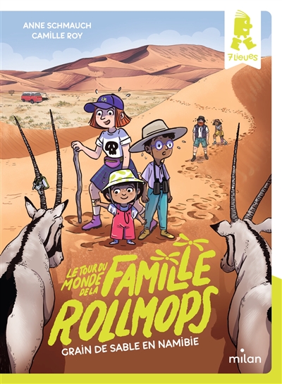GRAIN DE SABLE EN NAMIBIE - LE TOUR DU MONDE DE LA FAMILLE ROLLMOPS
