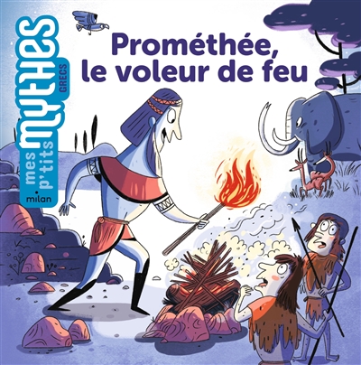 PROMETHEE, LE VOLEUR DE FEU