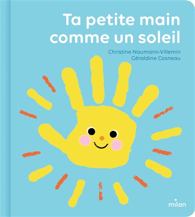 TA PETITE MAIN COMME UN SOLEIL