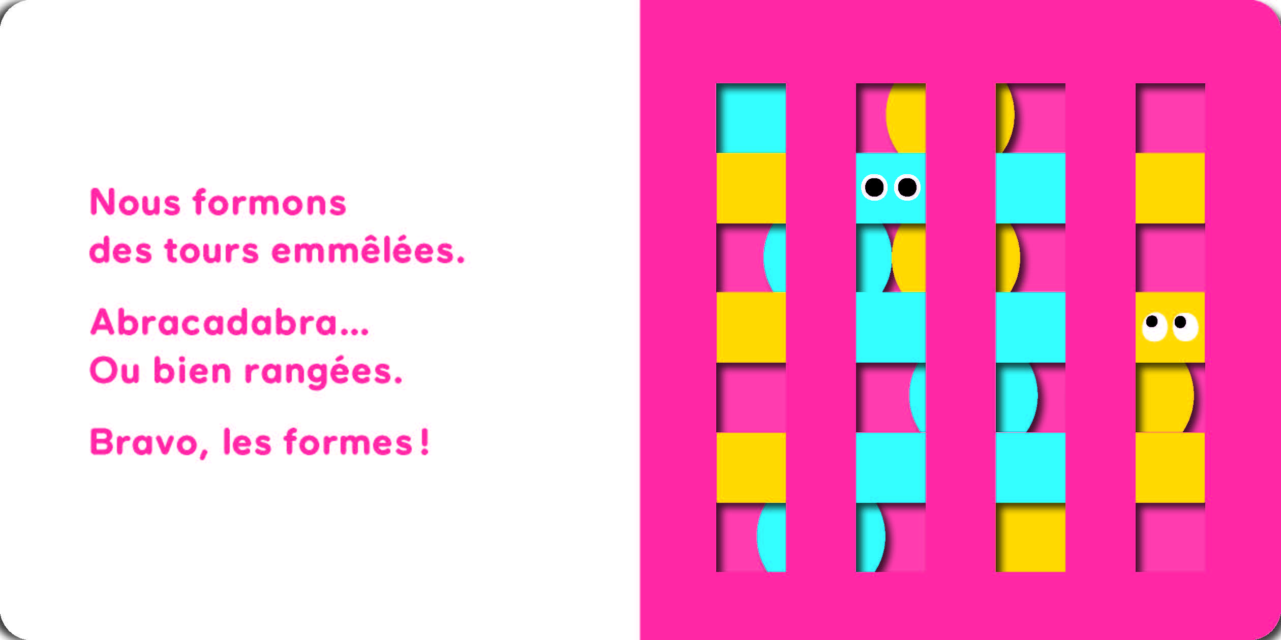 LE LIVRE MAGIQUE - BRAVO, LES FORMES !