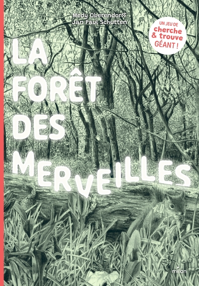 LA FORET DES MERVEILLES