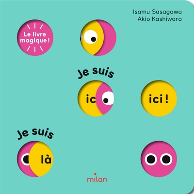 LE LIVRE MAGIQUE ! JE SUIS ICI ! JE SUIS LA !