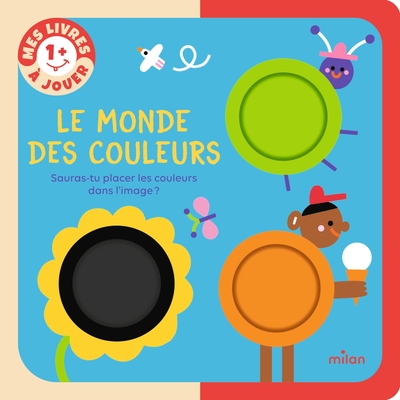 LE MONDE DES COULEURS - SAURAS-TU TROUVER LES COULEURS DE L