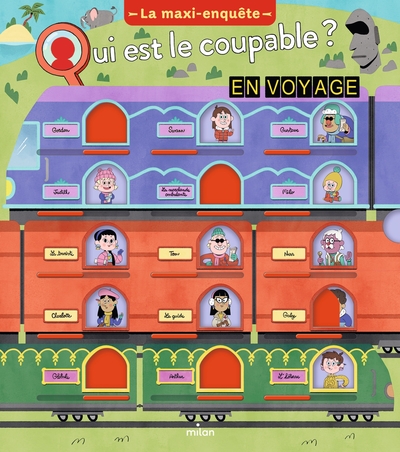 Qui est le coupable en voyage ? - La maxi-enquête