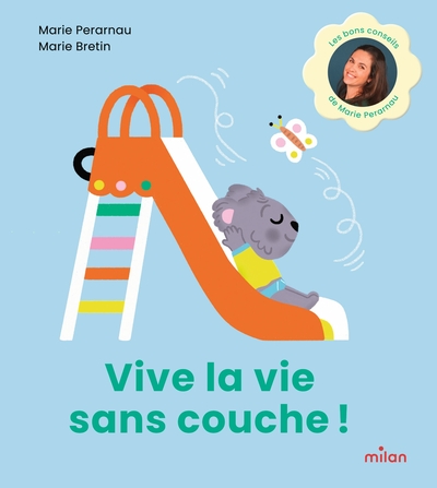 VIVE LA VIE SANS COUCHE !