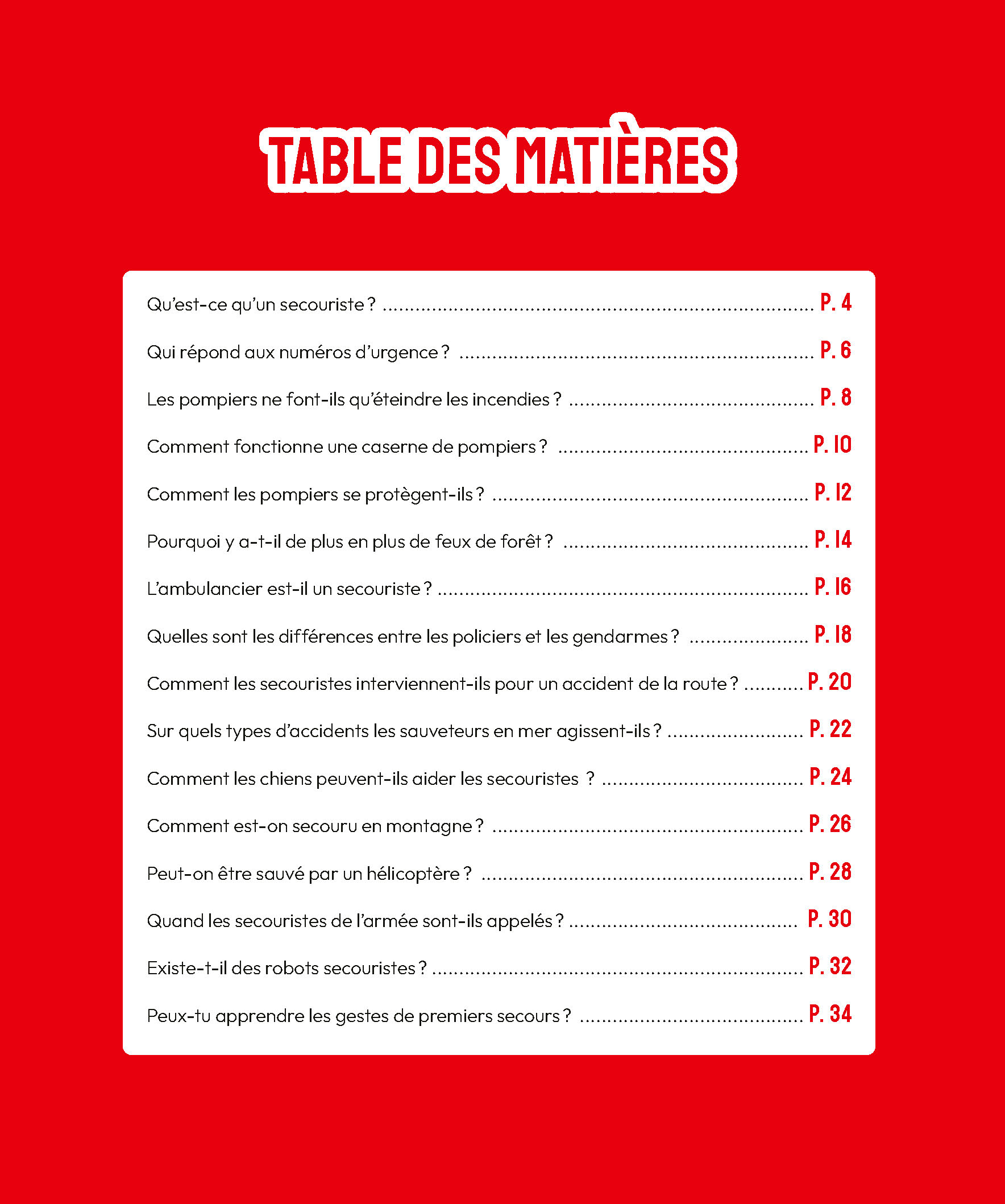 POMPIERS ET SECOURISTES EN QUESTIONS