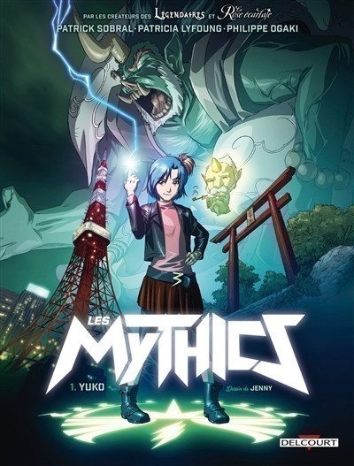 LES MYTHICS TOME 1
