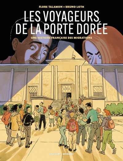 LES VOYAGEURS DE LA PORTE DOREE - UNE HISTOIRE FRANCAISE DES MIGRATIONS