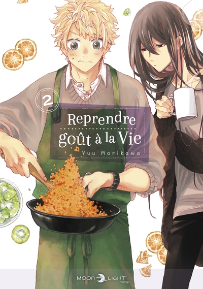 REPRENDRE GOUT A LA VIE T2