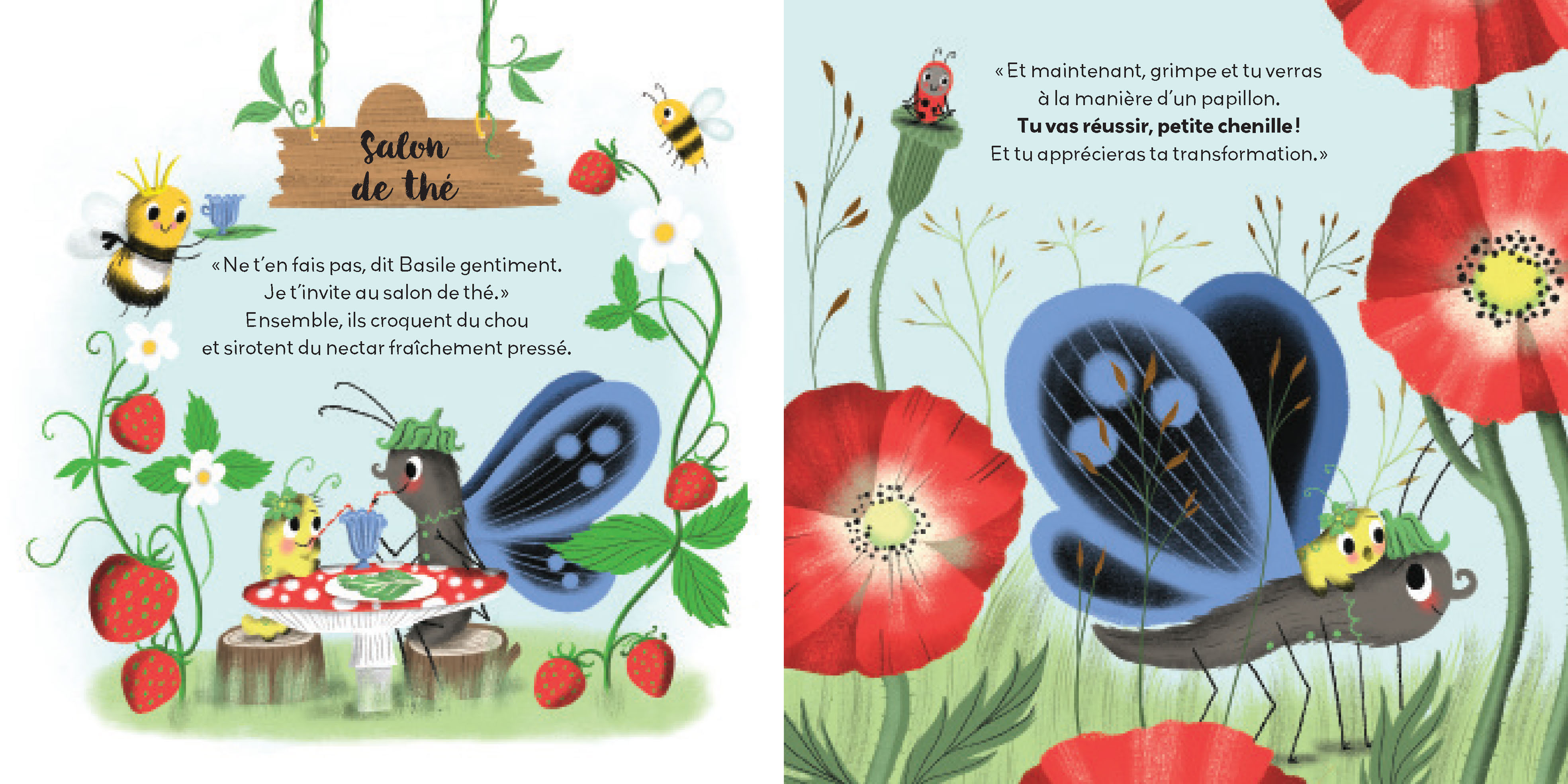 TU VAS REUSSIR, PETITE CHENILLE !