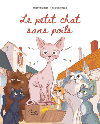 LE PETIT CHAT SANS POILS LE PETIT CHAT SANS POILS