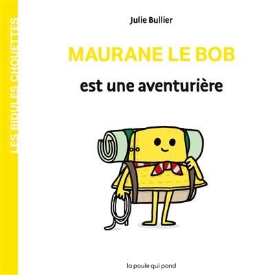 MAURANE LE BOB EST UNE AVENTURIERE MAURANE LE BOB EST UNE AVENTURIERE