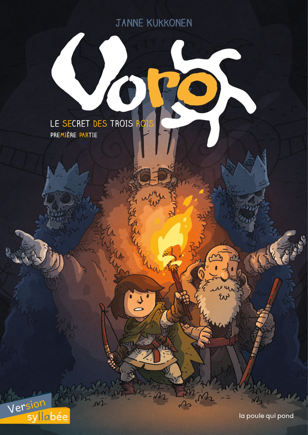 VORO : LE SECRET DES TROIS ROIS T1