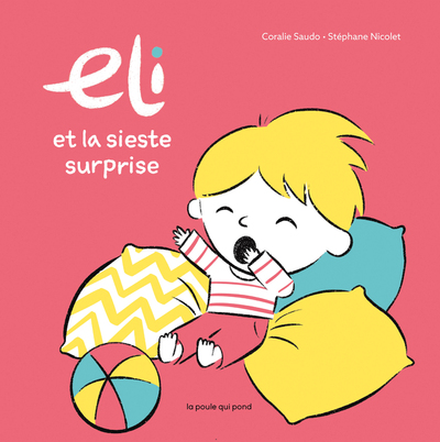 ELI ET LA SIESTE SURPRISE
