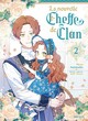 La Nouvelle Cheffe de clan - Tome 2 La Nouvelle Cheffe de clan - Tome 2