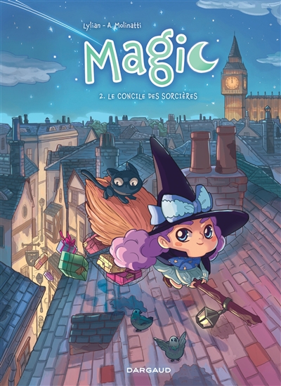 MAGIC. VOL. 2. LE CONCILE DES SORCIERES MAGIC. VOL. 2. LE CONCILE DES SORCIERES