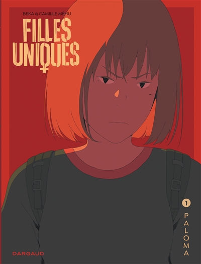 FILLES UNIQUES T1 (PALOMA)