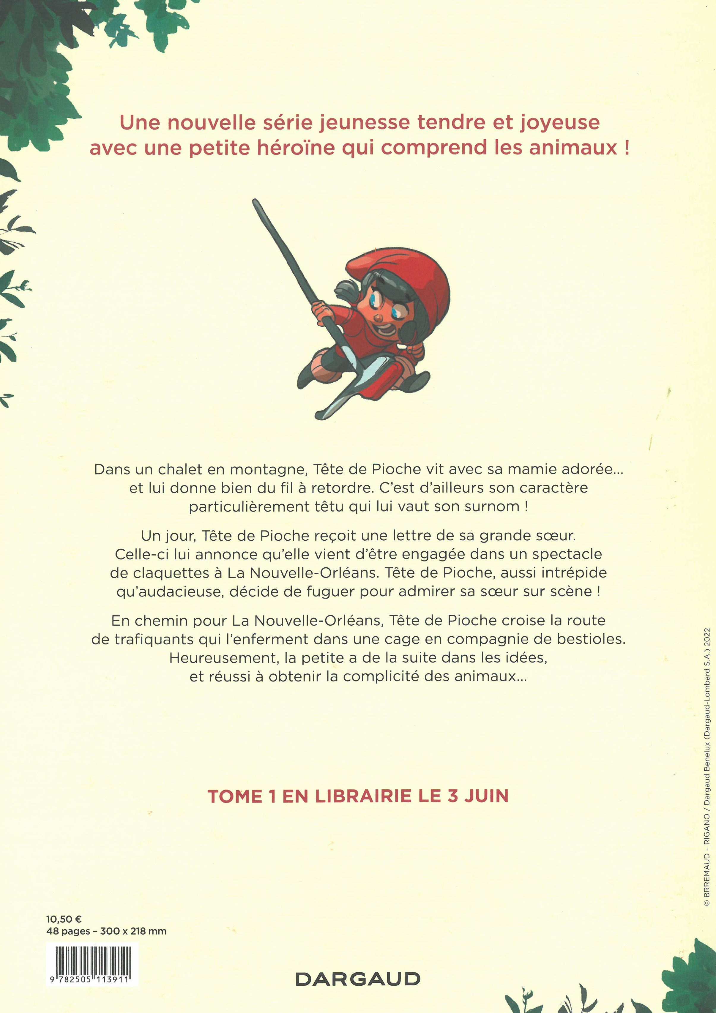 TETE DE PIOCHE T1 LES BEBETES DU BAYOU