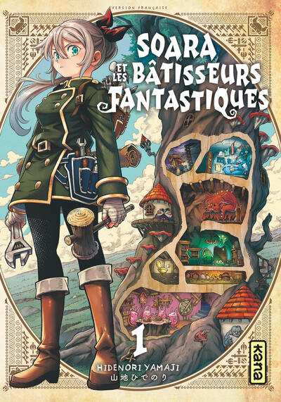 SOARA ET LES BATISSEURS FANTASTIQUES T1