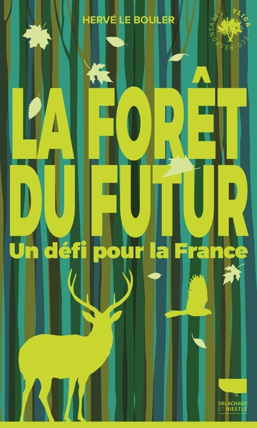 LA FORET DU FUTUR