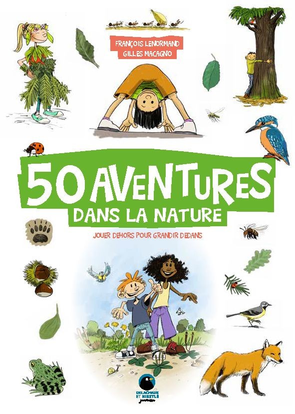 50 AVENTURES DANS LA NATURE
