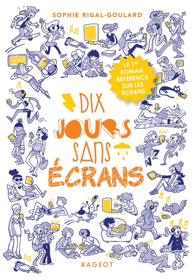 DIX JOURS SANS ECRANS