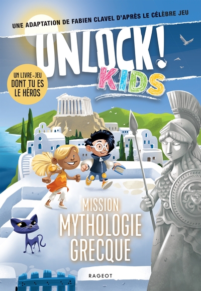 Unlock Kids - Tome 2, Mission mythologie grecque Unlock Kids - Tome 2, Mission mythologie grecque