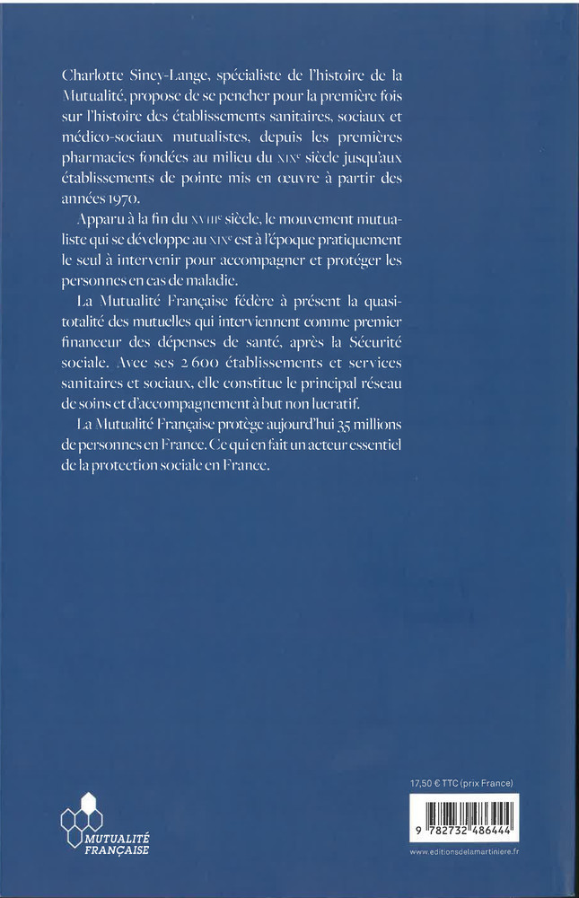 LA MUTUALITE, GRANDE SEMEUSE DE PROGRES SOCIAL. HISTOIRE DES UVRES SOCIALES MUTUALISTES (1850-1976)