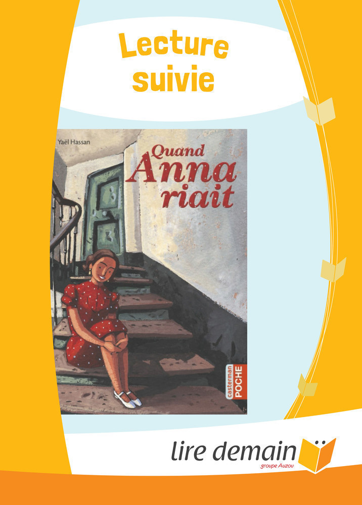 LECTURE SUIVIE - QUAND ANNA RIAIT (FICHIER SEUL)