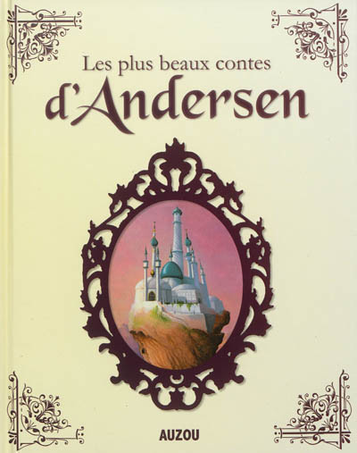 ANDERSEN - LES PLUS BEAUX CONTES ANDERSEN - LES PLUS BEAUX CONTES
