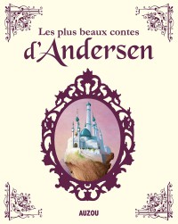 The Fabulous Fairy Tales of Hans Christian Andersen