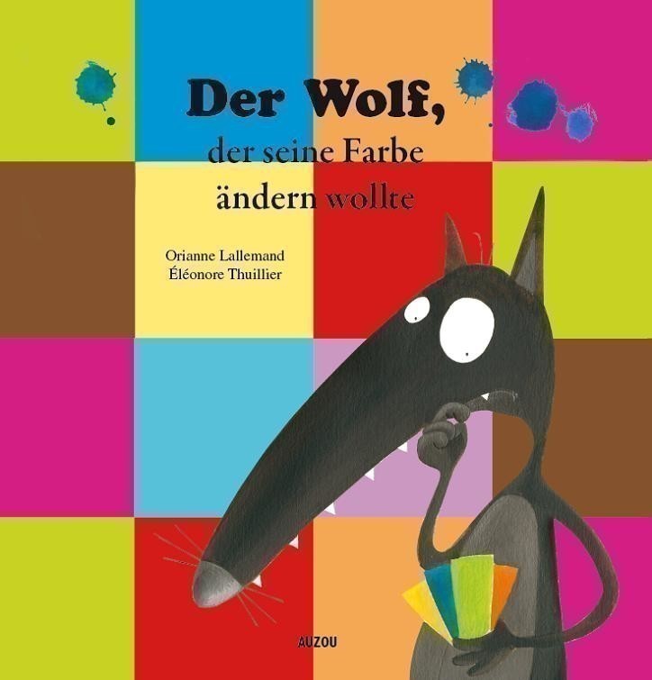 DER WOLF DER SEINE FARBE NICHT MOCHTE