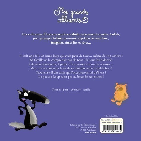 LE LOUP QUI AVAIT PEUR DE SON OMBRE LE LOUP QUI AVAIT PEUR DE SON OMBRE