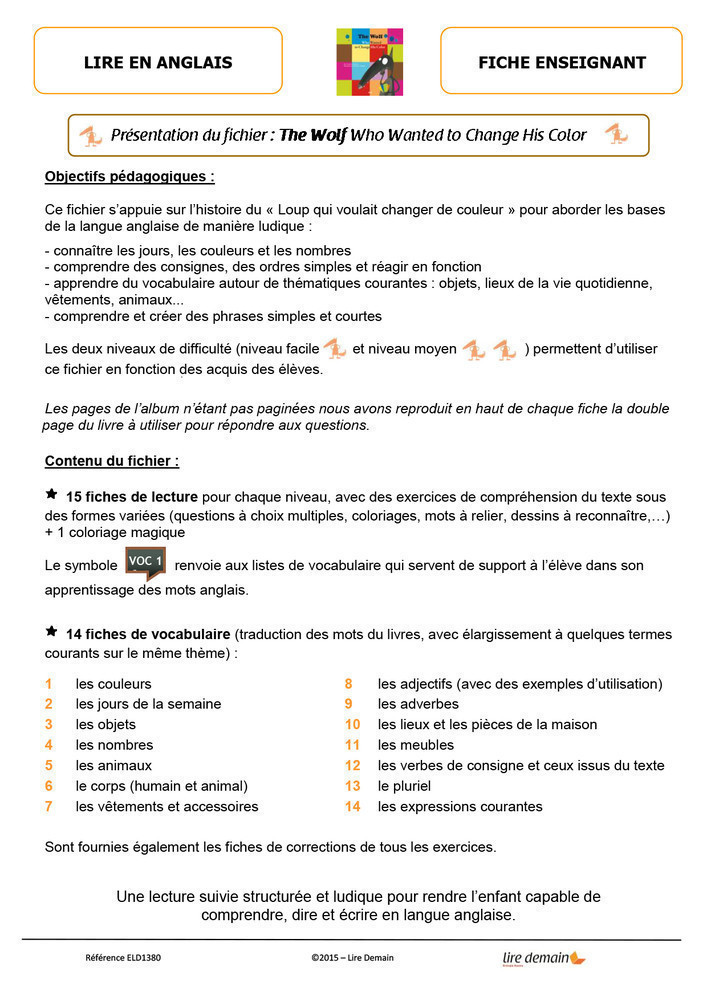 LECTURE SUIVIE ANGLAIS - THE WOLF WHO WANTED TO CHANGE HIS COLOR (FICHIER SEUL)