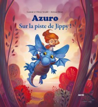 Azuro - Tome 2 sur la piste de Jippy