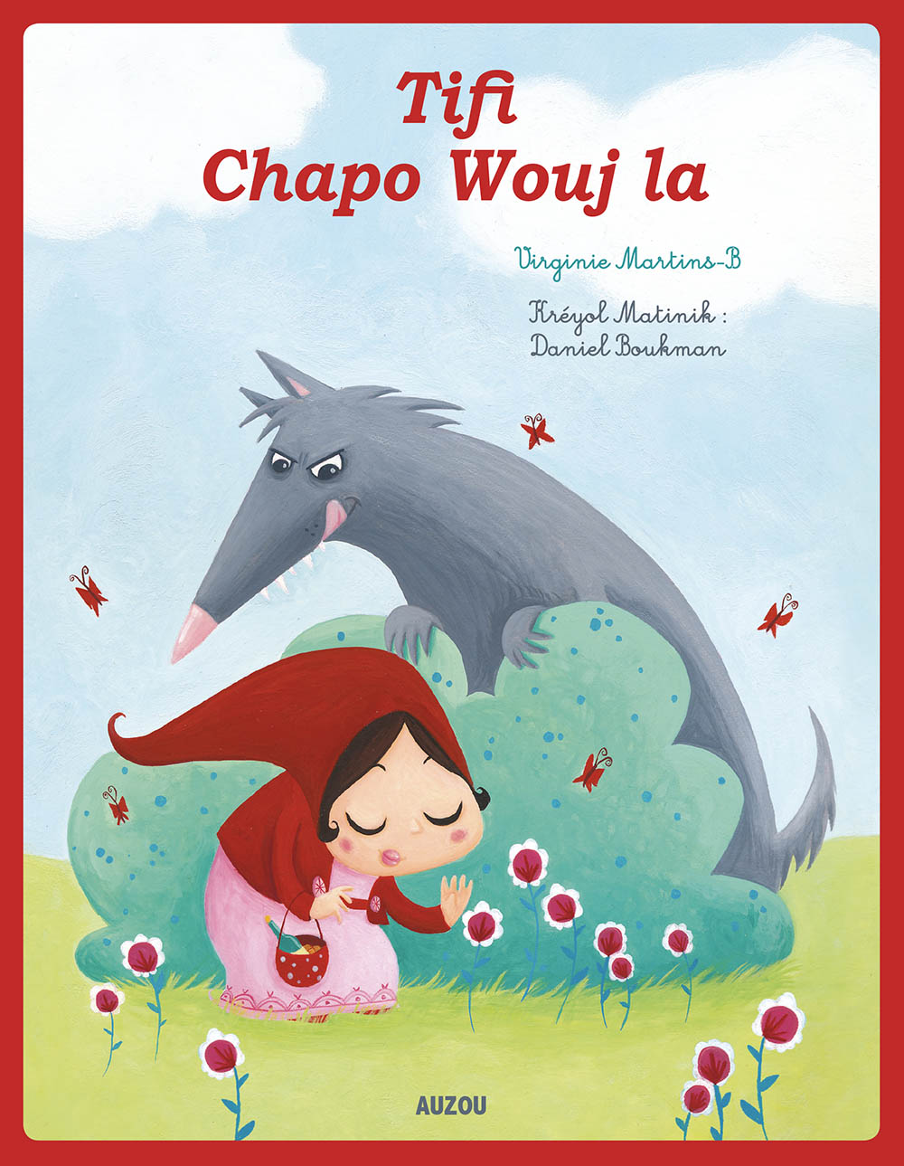 Petit Chaperon Rouge - Créole Martiniquais