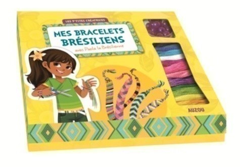 Mes Bracelets Brésiliens Avec Paola