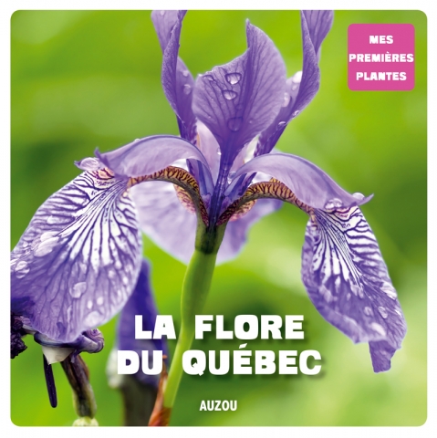 La Flore Du Québec