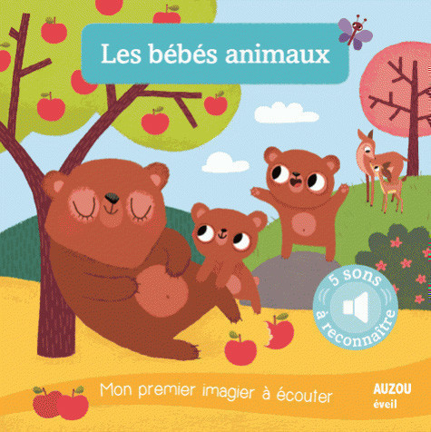 LES BEBES ANIMAUX (A ECOUTER) LES BEBES ANIMAUX (A ECOUTER)