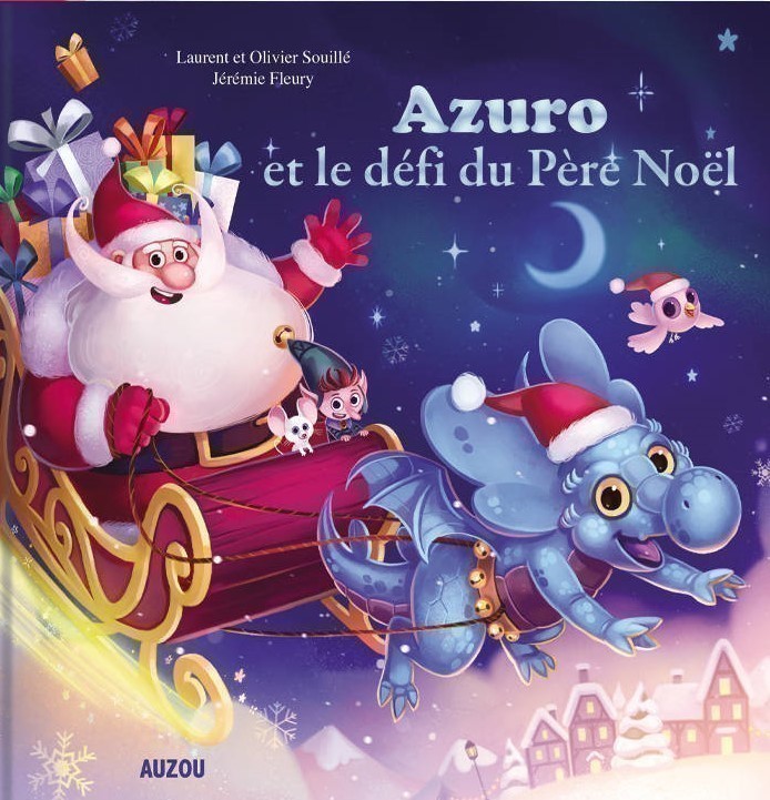 Azuro Et Le Défi Du Père Noël Azuro Et Le Défi Du Père Noël