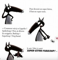 LE LOUP QUI VOULAIT ETRE UN SUPER-HEROS