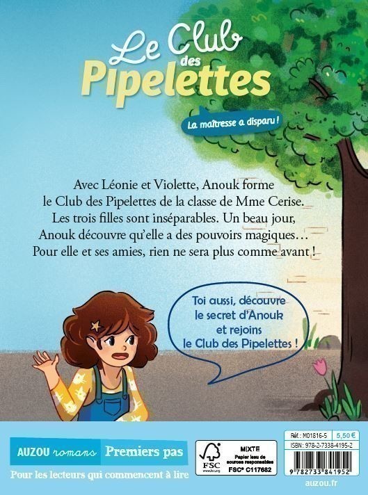 Le Club Des Pipelettes - Tome 1 - La Maîtresse A Disparu !