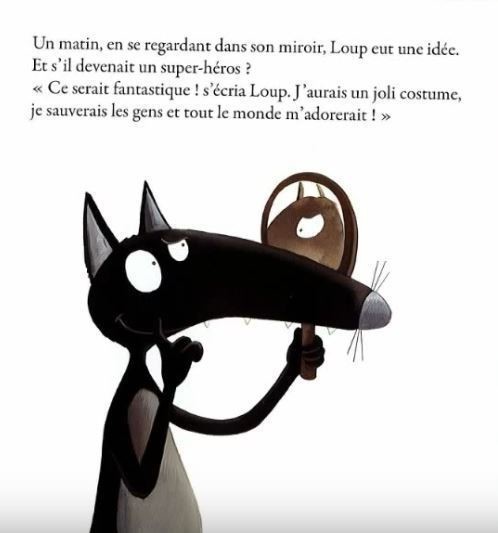 Le Loup Qui Voulait Être Un Super-Héros