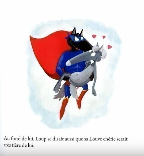 Le Loup Qui Voulait Être Un Super-Héros