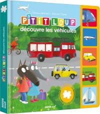 P'tit Loup découvre les véhicules