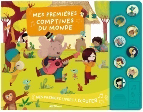 Mes Premiers Livres À Écouter - Mes Premiers Comptines Du Monde