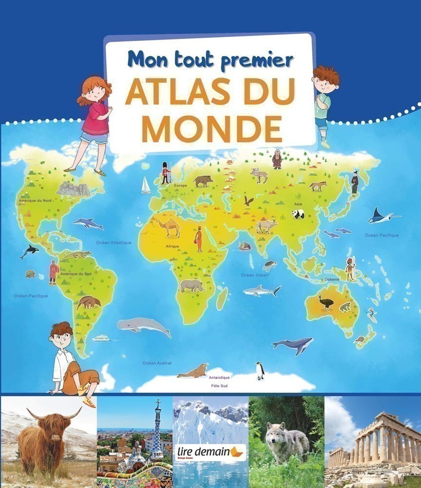 MON TOUT PREMIER ATLAS DU MONDE MON TOUT PREMIER ATLAS DU MONDE